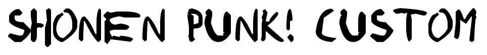 Shonen Punk! Custom font